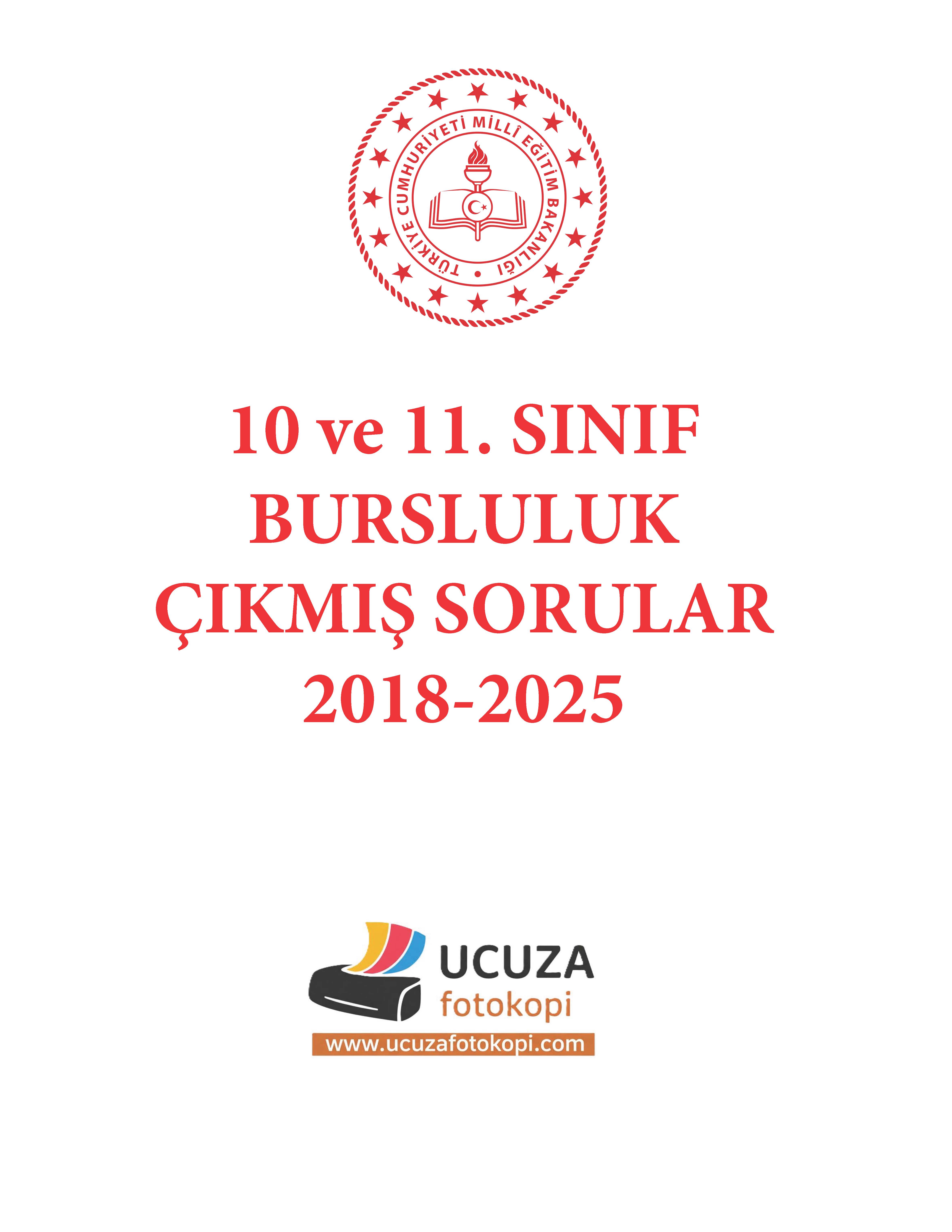 2018-2025 10 ve 11. Sınıf Bursluluk Çıkmış Soruları (Renkli)
